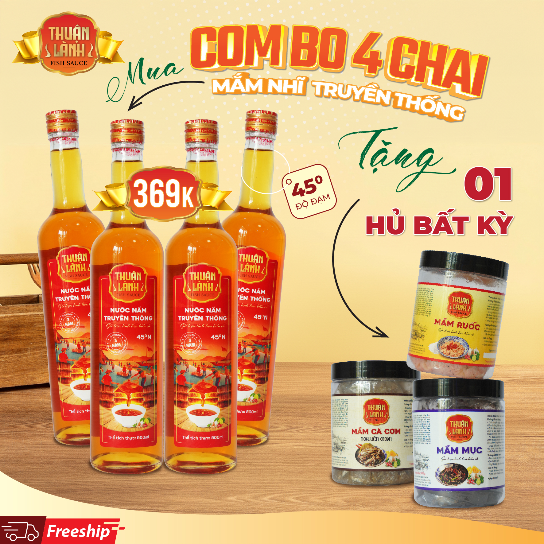 Combo4 Chai Nước Mắm Thuận Lành 45°N – Ủ Chượp 3 Năm